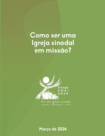 Como ser uma Igreja sinodal em missão?