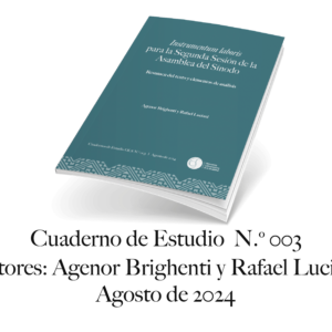 Observatorio Latinoamericano de la Sinodalidad_Cuaderno de Estudio 003_Instrumentum laboris para la segunda sesión de la Asamblea del Sínodo. Resumen del texto y elementos de análisis.