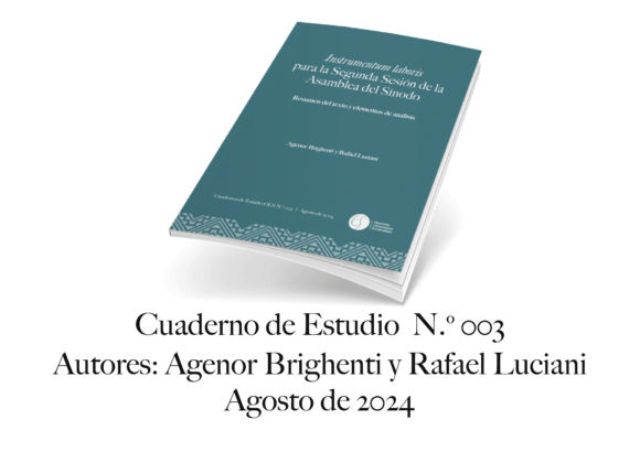 Observatorio Latinoamericano de la Sinodalidad_Cuaderno de Estudio 003_Instrumentum laboris para la segunda sesión de la Asamblea del Sínodo. Resumen del texto y elementos de análisis.