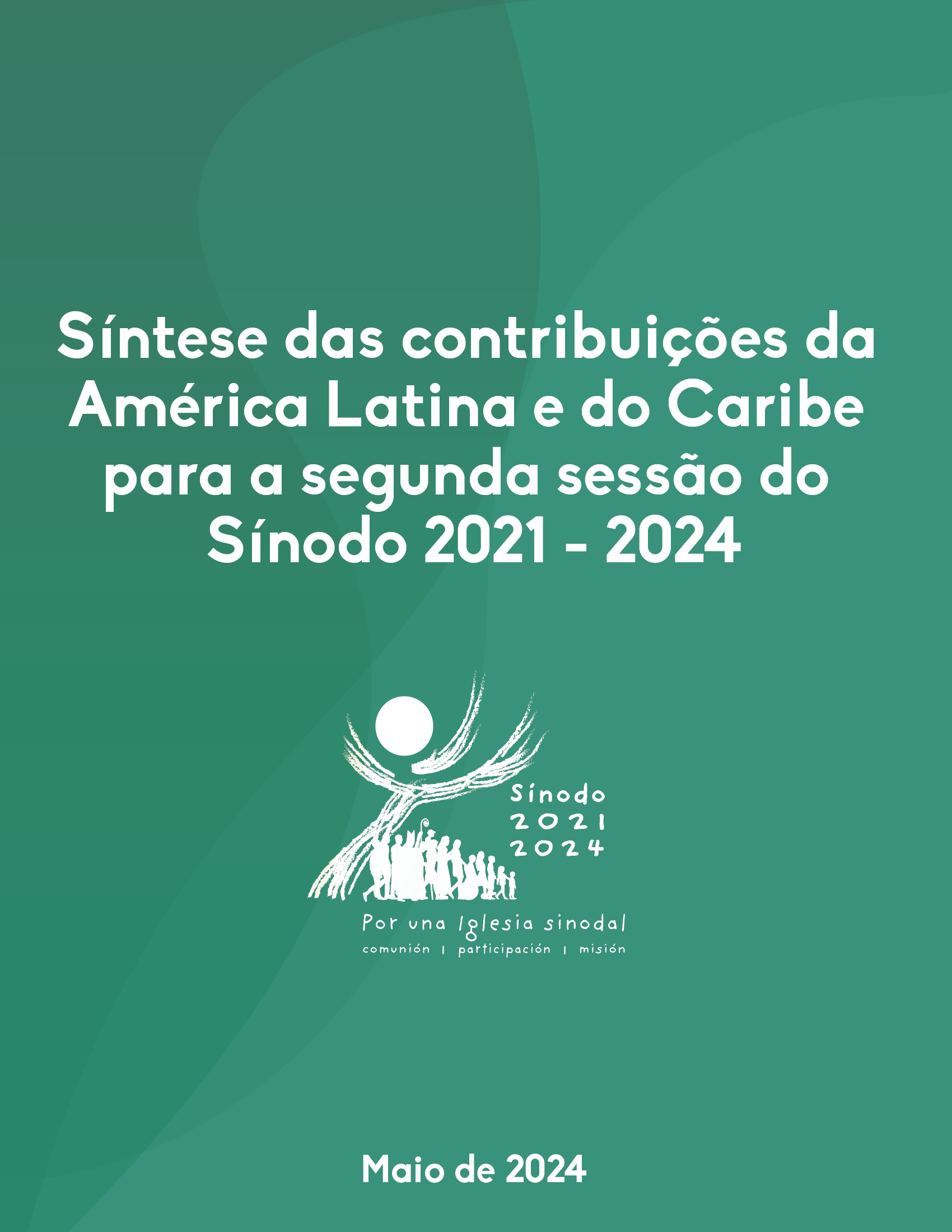 Síntese das contribuições da América Latina e do Caribe para a segunda sessão do Sínodo sobre a Sinodalidade