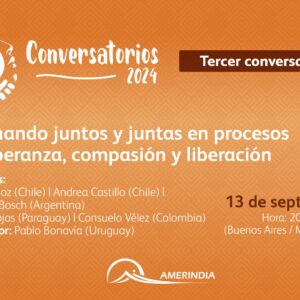 Amerindia realizará conversatorio sobre esperanza, compasión y liberación en clave sinodal