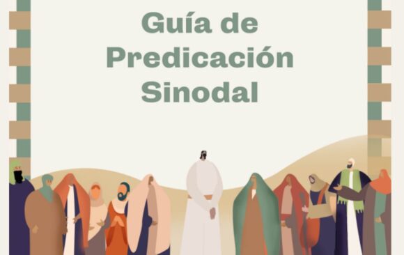 Se lanzó la “Guía de predicación sinodal” de libre acceso para todo el público