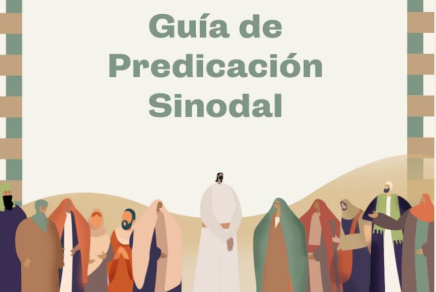 Se lanzó la “Guía de predicación sinodal” de libre acceso para todo el público