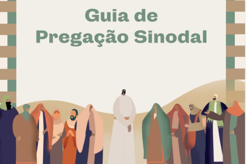 Foi lançado o “Guia de Pregação Sinodal” com acesso gratuito a todo o público