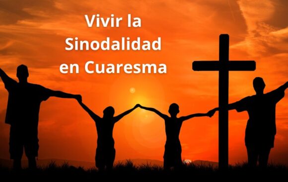 Entrevista con Rosa Ramos: ¿Cómo se puede vivir la sinodalidad en este tiempo de Cuaresma?