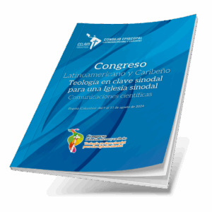 Congreso Latinoamericano y caribeño: Teología en clave sinodal para una Iglesia sinodal. Comunicaciones científicas