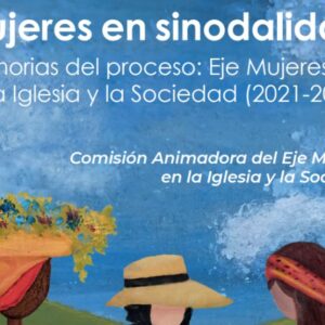 El Celam presenta Mujeres en sinodalidad, un libro que recoge memorias, dolores y esperanzas del camino continental