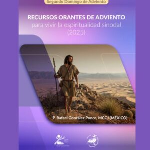 La iluminación del Adviento y la sinodalidad: preparar el camino desde la conversión y la esperanza