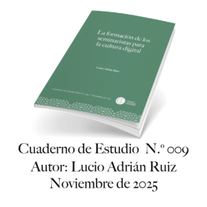 La formación de los seminaristas para la cultura digital