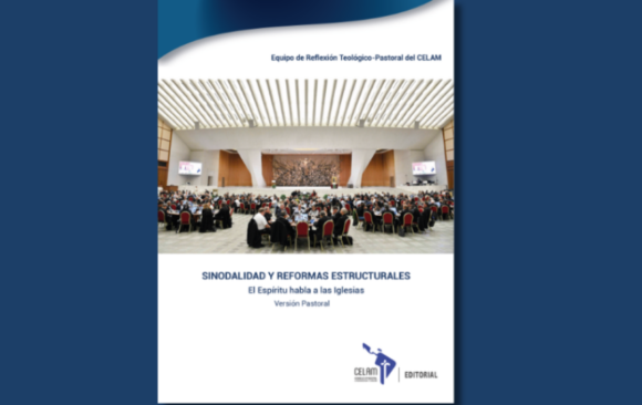 Celam presenta el libro “Sinodalidad y reformas estructurales”, una propuesta para acompañar la implementación del Sínodo en América Latina y el Caribe
