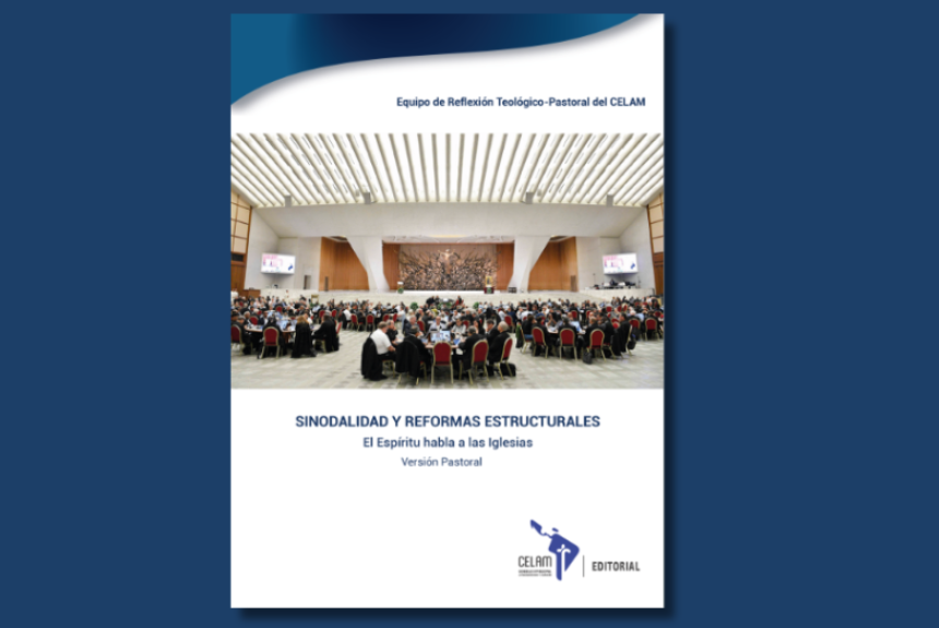 Diseño sin título (31) Celam presenta el libro “Sinodalidad y reformas estructurales”, una propuesta para acompañar la implementación del Sínodo en América Latina y el Caribe