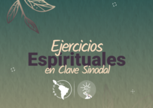 A CLAR propõe Exercícios Espirituais para viver a sinodalidade a partir do discernimento