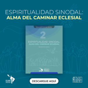 Cuaresma (48) Espiritualidad sinodal: una invitación a caminar juntos desde el Espíritu